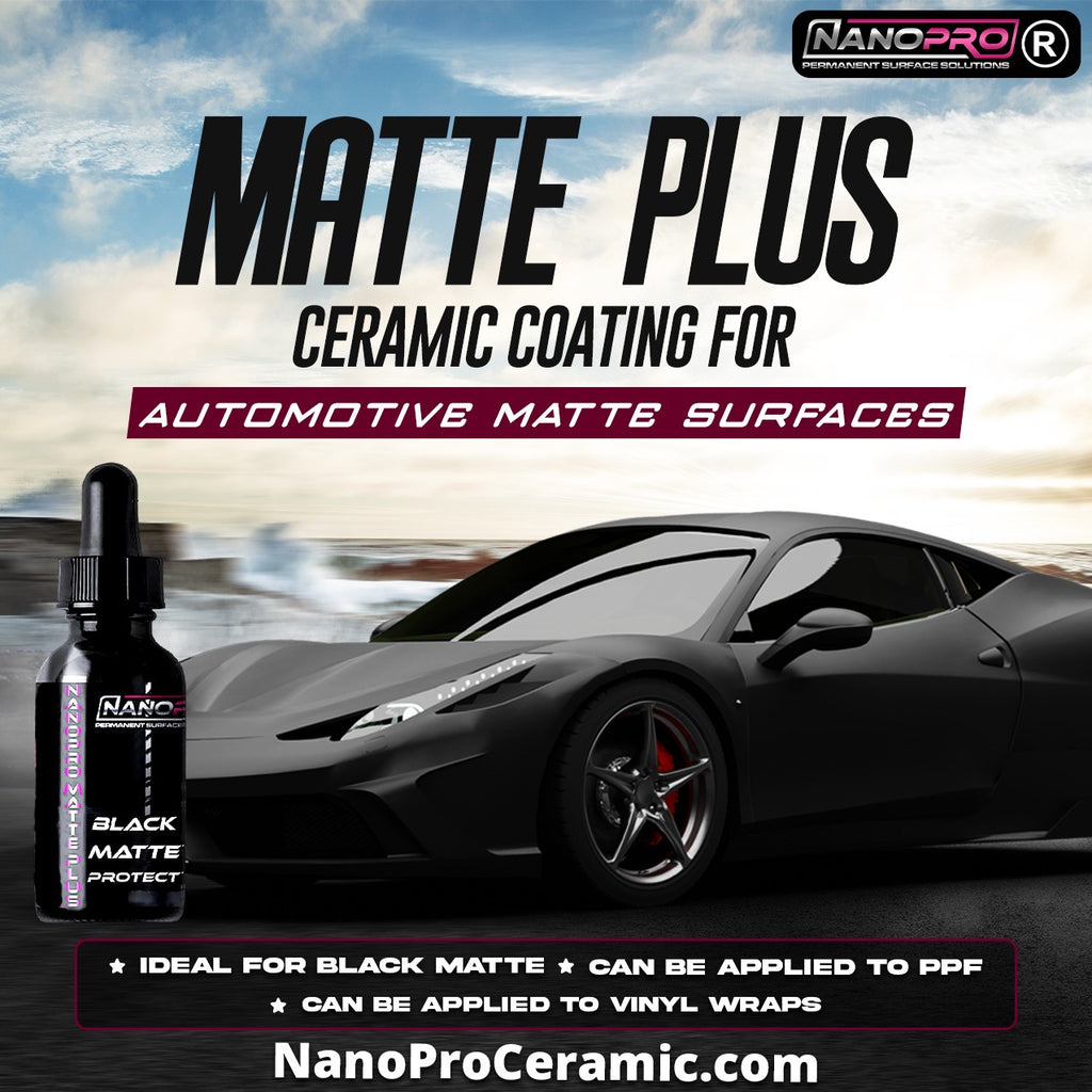NanoPro Matte Plus Ceramic Coating for Satin & Matte